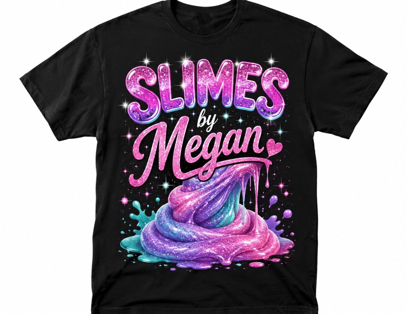 Slimes by Megan T-shirts (Adult) Must choose style and put in notes at checkout